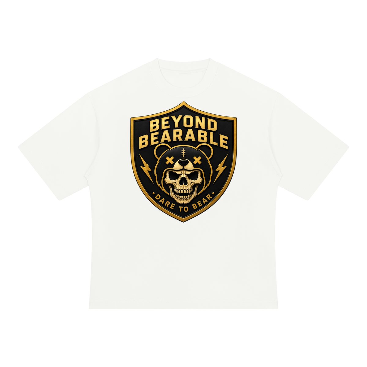 BEYOND BEARABLE — Dare to Bear Shield