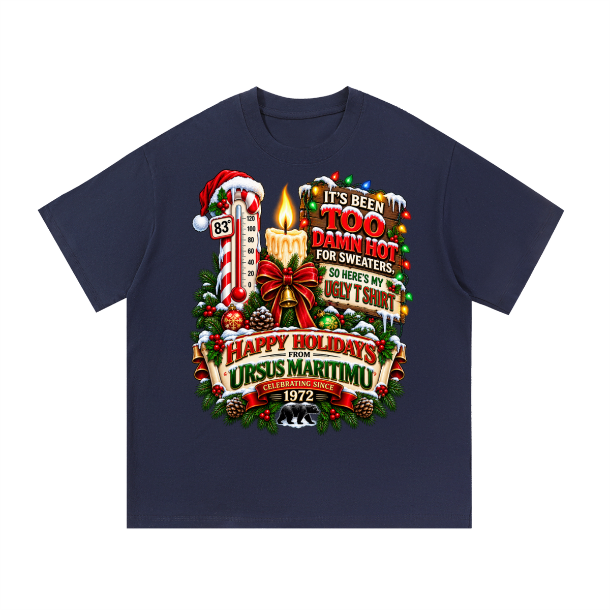 TOO DAMN HOT FOR SWEATERS | URSUS MARITIMU HOLIDAY COLLECTION