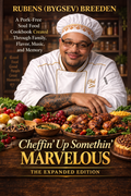 Cheffin' Up Somethin' Marvelous — The Expanded Edition by Rubens (BYGSEV) Breeden