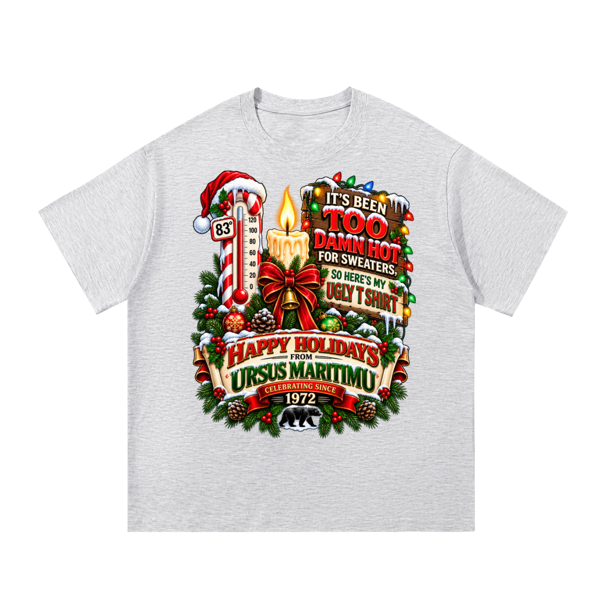 TOO DAMN HOT FOR SWEATERS | URSUS MARITIMU HOLIDAY COLLECTION